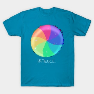 Patience Is A Virtue T-Shirt